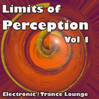 Electronic / Trance Lounge, Vol. 1 by Limits of Perception