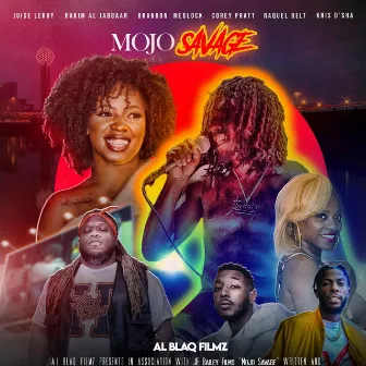 Mojo Savage (Original Motion Picture Soundtrack) by Kaegan Alazander Blaq