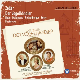 Zeller: Der Vogelhändler by Carl Zeller