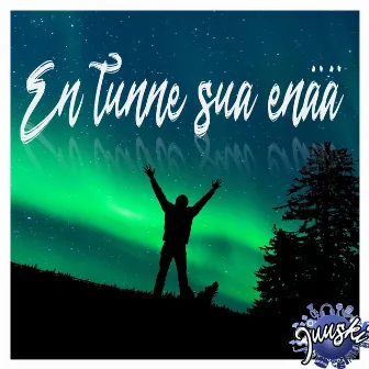 En tunne sua enää by Juuski