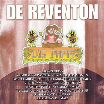 De Reventón by Los Papis