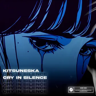 Cry In Silence by Kitsuneska