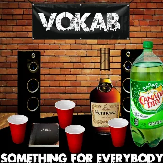 Something for Everybody EP by Vokab