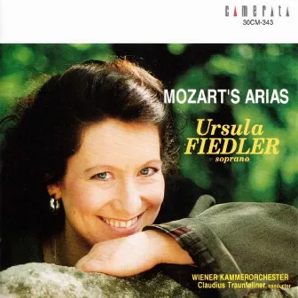 Ursula Fiedler: Mozart Arias by Ursula Fiedler