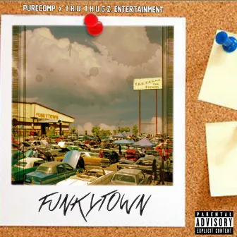 Funkytown by PureComp