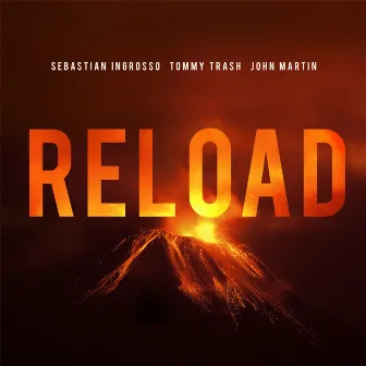 Reload (Vocal Version / Radio Edit) by Sebastian Ingrosso