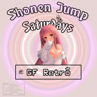 Shonen Jump Saturdays by GF Retro