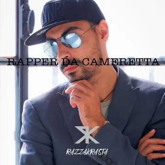 Rapper Da Cameretta by Razza Krasta