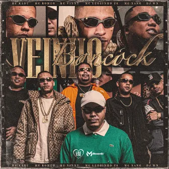 Veinho Bankók by DJ WN