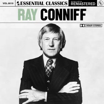 Essential Classics, Vol. 19: Ray Conniff by Ray Conniff