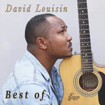 Best Of by David Louisin