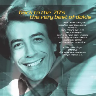 Back To The 70's - The Very Best Of Dakis by Dakis