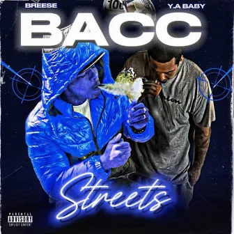 Bacc Streets by Breese