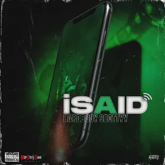 iSAID by Hardbody Scottyy