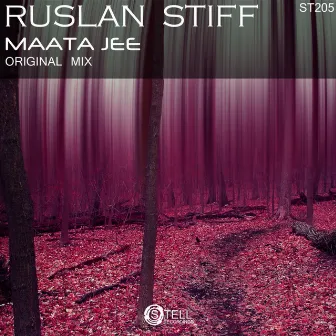 Maata Jee by Ruslan Stiff