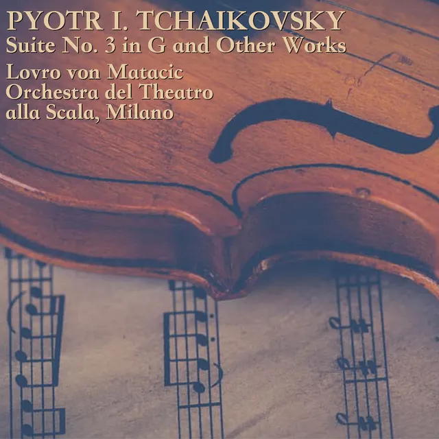 Tchaikovsky: Suite No. 3 in G Major, Op. 55: IV. (m) Finale. Polacca