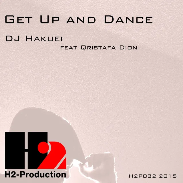 Get Up and Dance - DJ Shu-ma Remix