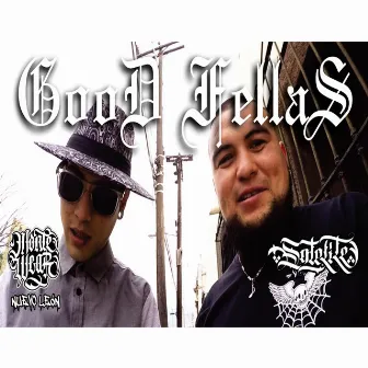 Good Fellas by Lustro Arizpe