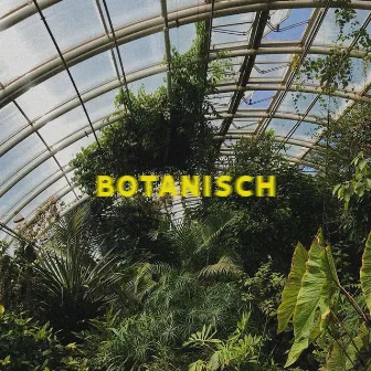 Botanisch by Codec O