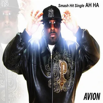 AH HA by Avion