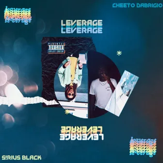 Leverage by cheeto dabrigio