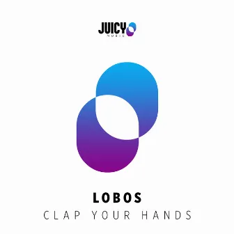 Clap your Hands by Lobos