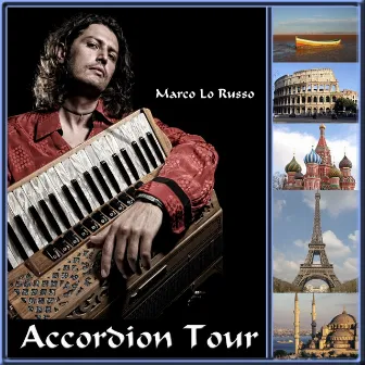 Accordion Tour by Marco Lo Russo