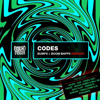 Bumps & Boom Bapps (Remixes) by Codes