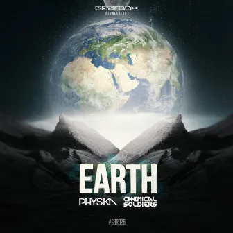 Earth by Chemical Soldiers