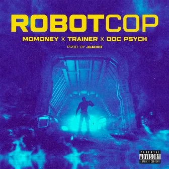 Robotcop by Trainer