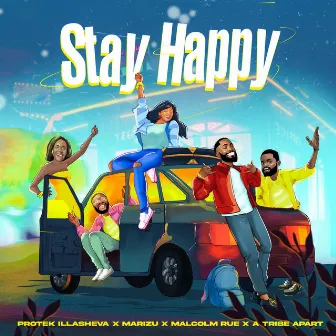 Stay Happy by Malcolm Rue