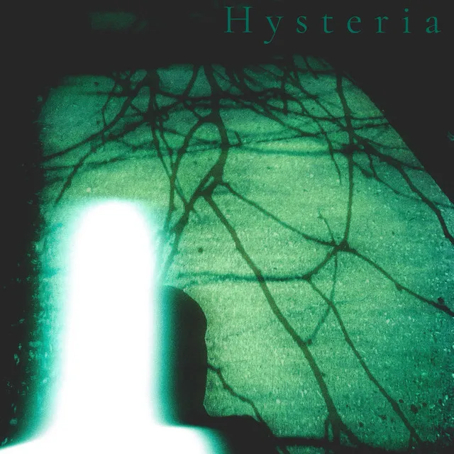 Hysteria