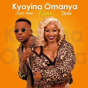 Kyoyina Omanya (Remix) by Crysto Panda