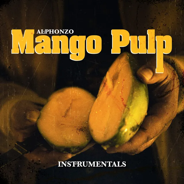 Mango Pulp (Instrumentals)