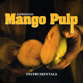 Mango Pulp (Instrumentals) by 