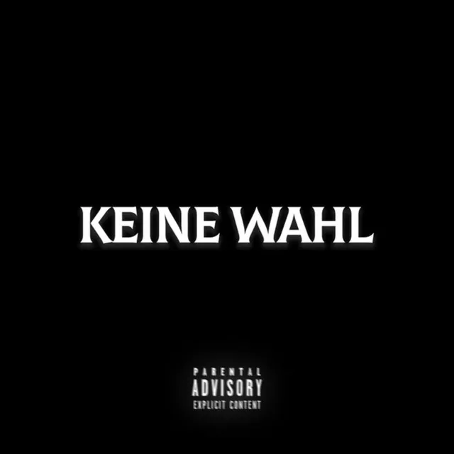 Keine Wahl