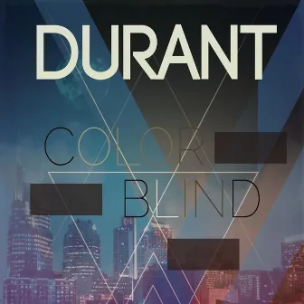 Colorblind by Durant