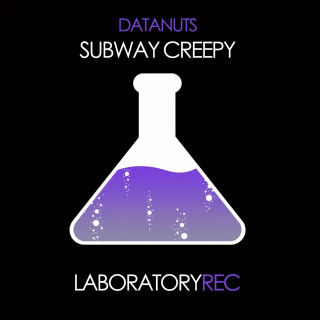 Subway Creepy - Original Mix