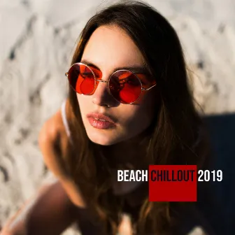 Beach Chillout 2019 by Beach House Chillout Music Academy