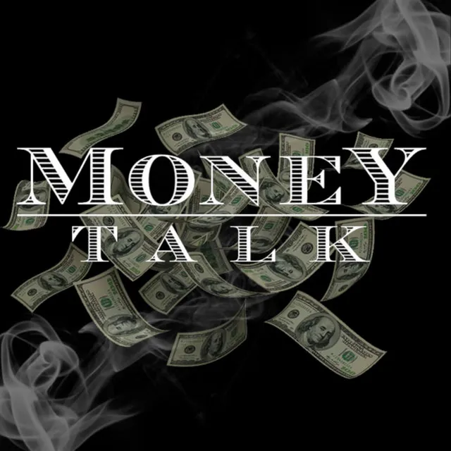 Money Talk