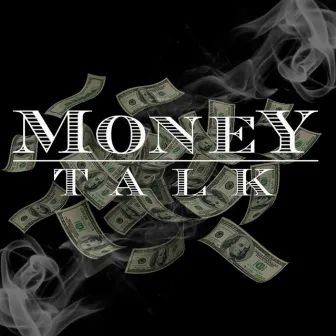 Money Talk by Officialkidflow