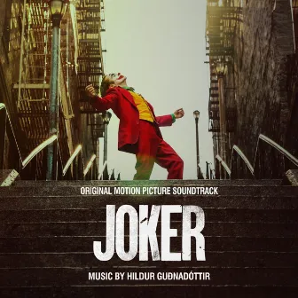 Joker (Original Motion Picture Soundtrack) by Hildur Guðnadóttir