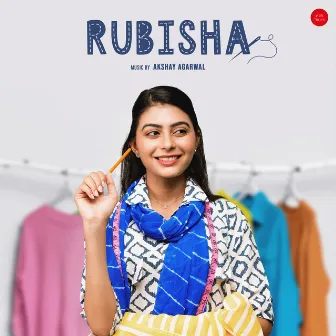 Rubisha (Original Motion Picture Soundtrack) by Arpit Gangwal