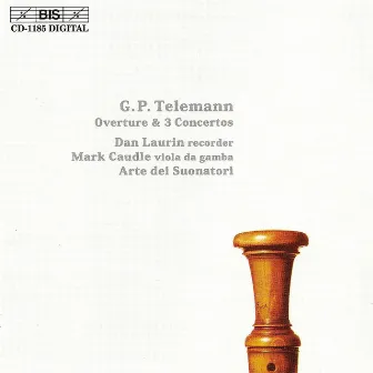 Telemann: Overture / 3 Recorder Concertos by Georg Philipp Telemann