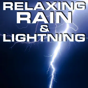 Relaxing Rain & Lightning by Premium Soundscapes