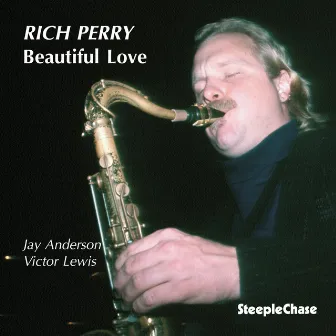 Beautiful Love by Rich Perry