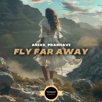 Fly Far Away by Arixx