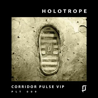 Corridor Pulse (VIP) by Holotrope