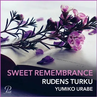 Sweet Remembrance by Yumiko Urabe