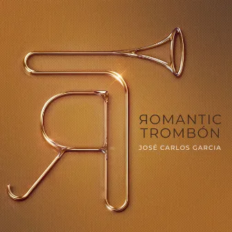 Romantic Trombón by Jose Carlos Garcia